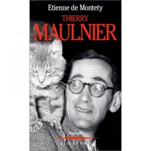 Thierry Maulnier - From Montety
