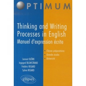 Thinking And Writing Processes In English , Manuel D'expression Ecrite - Collectif