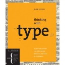 Thinking With Type (2e Edition) - Ellen Lupton