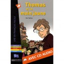 Thomas Et La Main Jaune + Cd Audio - Vattier-e