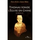 Thomas Fonde L 'eglise En Chine 65-68 - X Walter , P Perrier