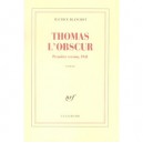 Thomas L'obscur , Premiere Version, 1941 - Maurice Blanchot