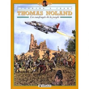 Thomas Noland T.4 , Les Naufrages De La Jungle - C Pecqueur , Franz