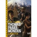 Thomas Passe-mondes T.2 , Hyksos - Eric Tasset