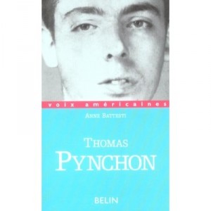 Thomas Pynchon - Chorier