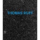 Thomas Ruff /anglais - Ruff Thomas