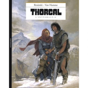 Thorgal , Integrale T.4 - Grzegorz Rosinski , Jean Van Hamme