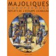 Majoliques Europeennes , Reflets De L'estampe Lyonnaise - Jean Rosen