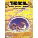 Thorgal T.13 , Entre Terre Et Lumiere - Grzegorz Rosinski , Jean Van Hamme