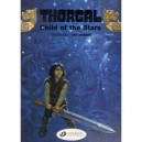 Thorgal T.1 , Child Of The Stars - Grzegorz Rosinski , Jean Van Hamme