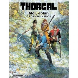 Thorgal T.30, Moi, Jolan - Grzegorz Rosinski, Jean Van Hamme