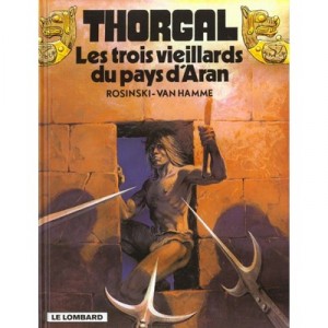 Thorgal T.3, the three old Pays d'Aran - Grzegorz Rosinski, Jean Van Hamme