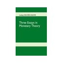 Three Essays In Monetary Theory - Ludwig Van Den Hauwe