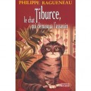 Tiburce Le Chat Qui Demasqua L'assassin - Philippe Ragueneau