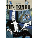 Tif Et Tondu , Integrale T.1 , Le Diabolique M.choc - Will , Rosy