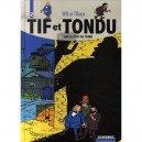 Tif Et Tondu , Integrale T.2 , Sur La Piste Du Crime - Will , Tillieux