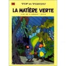 Tif Et Tondu T.14 , La Matiere Verte - Will , Rosy