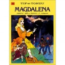 Tif Et Tondu T.36 , Magdalena - Will , Desberg