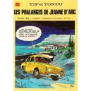 Tif Et Tondu T.37 , Phalanges De Jeanne D'arc - Will , Desberg