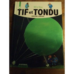 Tif Et Tondu , Integrale T.6 - Will ,rosy