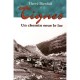 Tignes, Un Chemin Sous Le Lac - Herve Bienfait