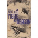 Tigre  Dragon T.4 , Xiulian, L'epingle D'or - Dulu Wang