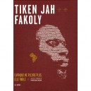 Tiken Jah Fakoly , L'afrique Ne Pleure Plus, Elle Parle - Frederique Briard