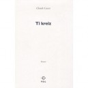 Ti Kreiz - Claude Lucas