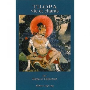 Tilopa, Vie Et Chants - Marpa Tcheukyi Lodreu