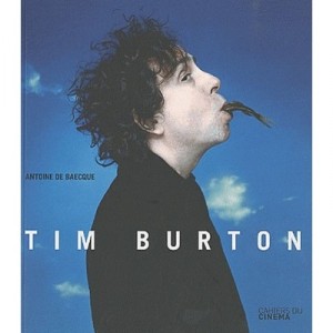Tim Burton - Antoine De Baecque