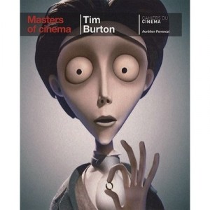 Tim Burton - Aurelien Ferenczi