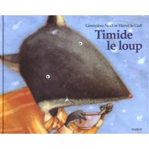 Timide Le Loup - Genevieve Noel