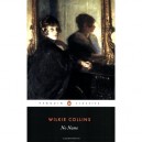 No Name - Wilkie Collins