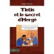 Tintin Et Le Secret D'herge - Serge Tisseron