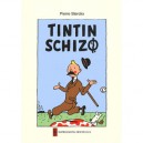 Tintin Schizo - Pierre Sterckx