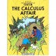 The Adventures Of Tintin T.18 , The Calculus Affair - Herge