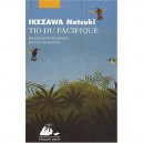 Tio Du Pacifique - Natsuki Ikezawa