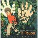 Ti Poucet - Stephane Servant , Ilya Green