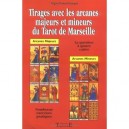 Tirages Avec Les Arcanes Majeurs Et Mineurs - Regine Breszc-colonges