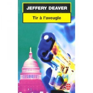 Shooting blind - Jeffery Deaver