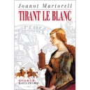 Tirant Le Blanc - Joanot Martorell