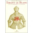 Tirant Le Blanc - Joanot Martorell