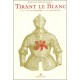 Tirant Le Blanc - Joanot Martorell