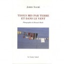 Tissus Mis Par Terre Et Dans Le Vent - James Sacre