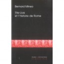 Tite-live Et L'histoire De Rome - Bernard Mineo