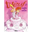 Titeuf T.10 , Nadia Se Marie - Zep