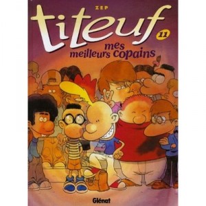Titeuf T.11 , Mes Meilleurs Copains - Zep