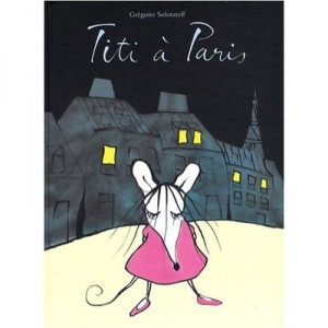 Tweety In Paris - Gregoire Solotareff