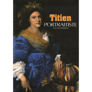 Titien, Portraitiste - Tullia Carratu