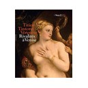 Titien, Tintoret, Veronese , Rivalites A Venise - Collectif